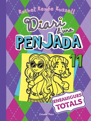 cover image of Diari d una Penjada 11. Eneamigues totals